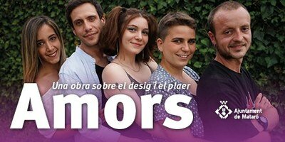 Projecte teatral "Amors"